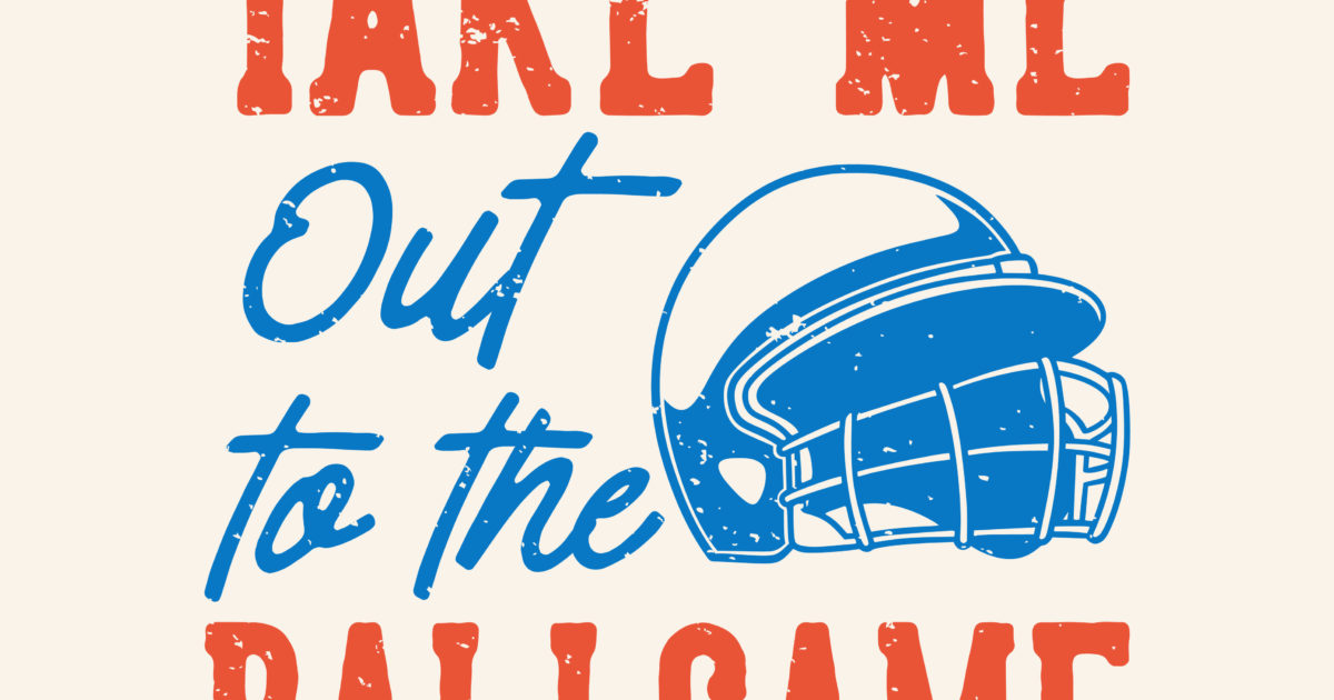 Take Me Out to the Ball Game